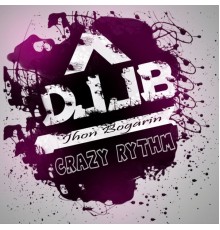 DJ JB - Crazy Rythm