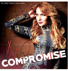 DJ JEDY - No Compromise