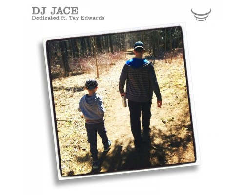 DJ Jace - Dedicated