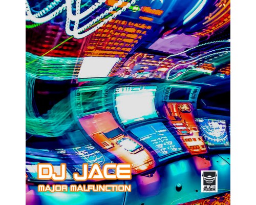 DJ Jace - Major Malfunction