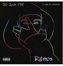DJ Jeeh FDC - Ritmos