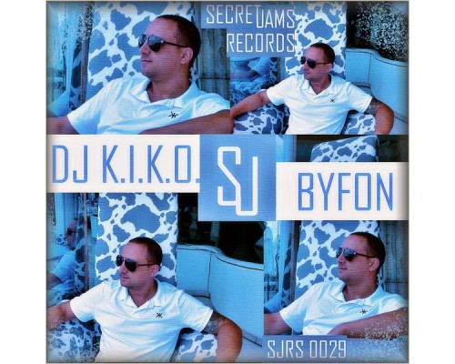 DJ K.I.K.O. - Byfon