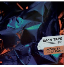 DJ Kash - Baco Tape, Vol. 4