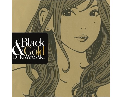 DJ Kawasaki - BLACK & GOLD