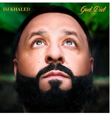 DJ Khaled - GOD DID