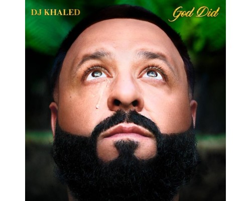 DJ Khaled - GOD DID