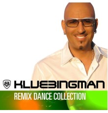 DJ Klubbingman - Remix Dance Collection