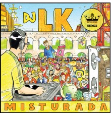 DJ LK - Misturada