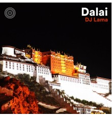 DJ Lama - Dalai EP