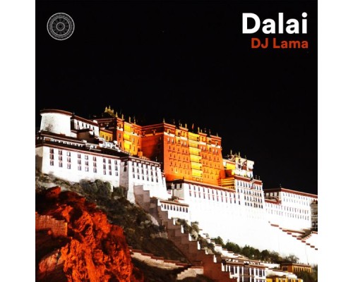 DJ Lama - Dalai EP