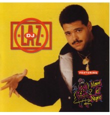 DJ Laz - DJ Laz