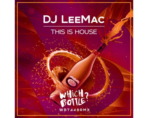 DJ LeeMac - This is House