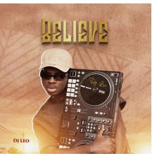 DJ Leo - Believe