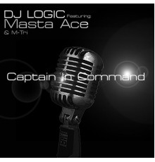 DJ Logic - Captain in Command