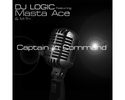 DJ Logic - Captain in Command