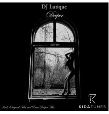 DJ Lutique - Deeper