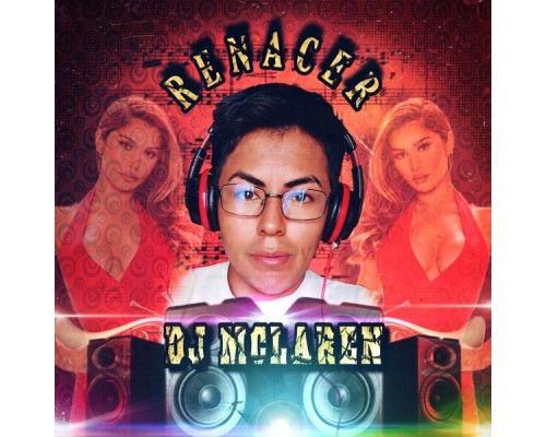 DJ McLaren - Renacer