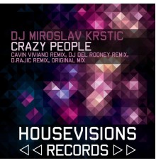 DJ Miroslav Krstic - Crazy People