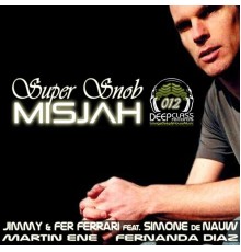 DJ Misjah - SuperSnob EP