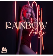 DJ Mixes - Rainbow Party