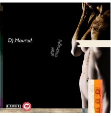 DJ Mourad - After Midnight