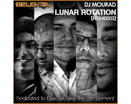 DJ Mourad - Lunar Rotation  (Remixed)