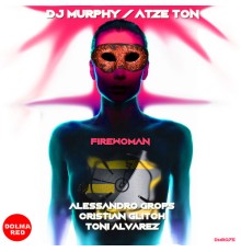 DJ Murphy, Atze Ton - Firewoman