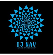 DJ NAV - Atlantic Transmissions EP