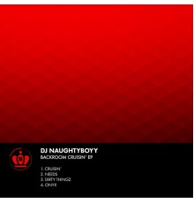 DJ Naughtyboyy - Backroom Cruisin'