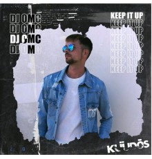 DJ OMC - Keep It Up