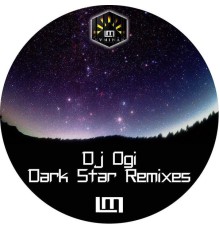 DJ Ogi - Dark Star Remixes