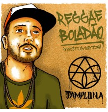 DJ Pamplona - Reggae Boladão (Instrumental)