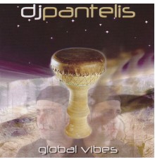 DJ Pantelis - Global vibes