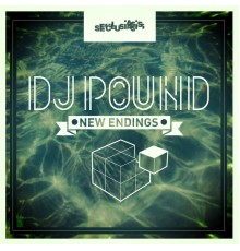 DJ Pound - New Endings