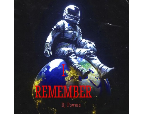 DJ Powers - I Remember