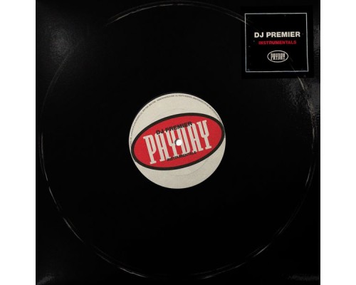 DJ Premier - Payday Instrumentals (Instrumental)