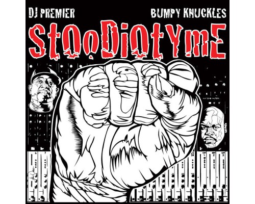 DJ Premier & Bumpy Knuckles - StOoDiOtYmE