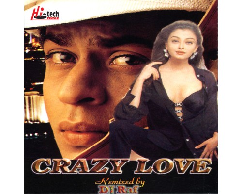 DJ Raf - Crazy Love