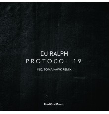 DJ Ralph - Protocol 19