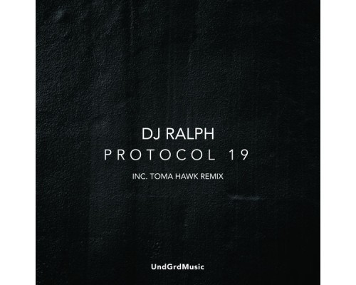 DJ Ralph - Protocol 19