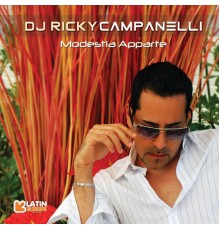 DJ Ricky Campanelli - Modestia Aparte