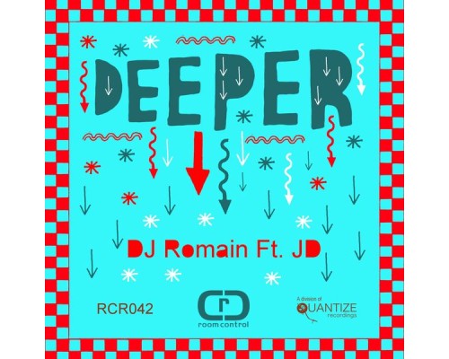 DJ Romain Featuring JD - Deeper