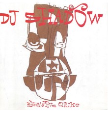 DJ SHADOW - Preemptive Strike