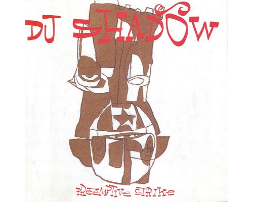 DJ SHADOW - Preemptive Strike