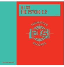 DJ SS - The Psycho EP