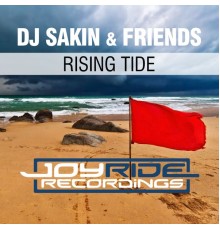 DJ Sakin & Friends - Rising Tide