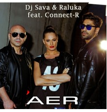 DJ Sava & Raluka - Aer