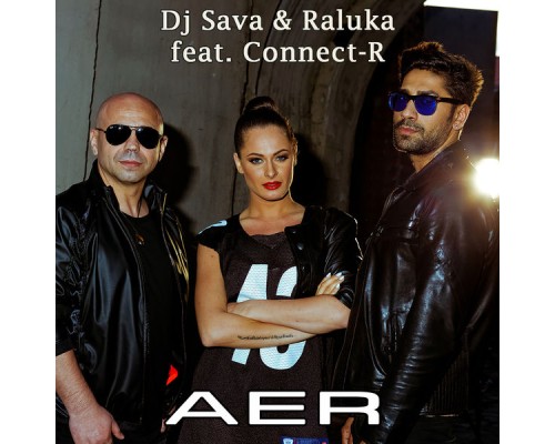 DJ Sava & Raluka - Aer