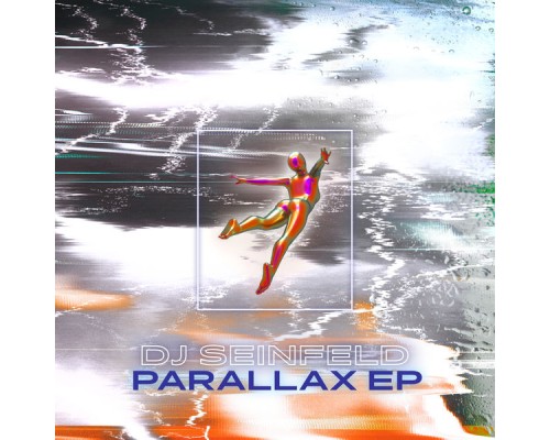 DJ Seinfeld - Parallax EP