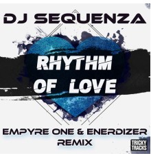 DJ Sequenza - Rhythm of Love